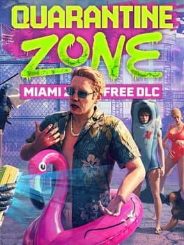 Quarantine Zone: Miami Zero